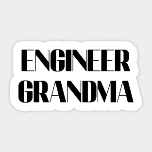 Engineer grandma Sticker